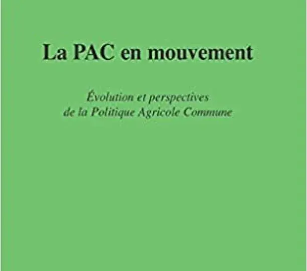 La PAC en mouvement